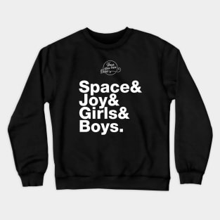 Girls and Boys: Lyrical Jetset Crewneck Sweatshirt